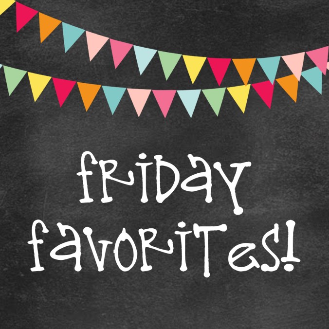 friday-favorites-copy