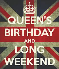 QUEEN'S BIRTHDAY AND LONG WEEKEND Poster | daniel | Keep Calm-o-Matic